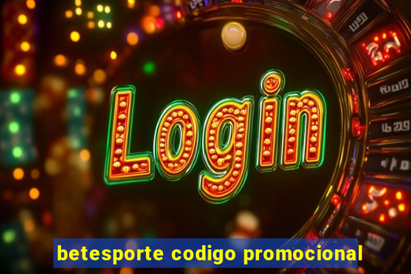 betesporte codigo promocional